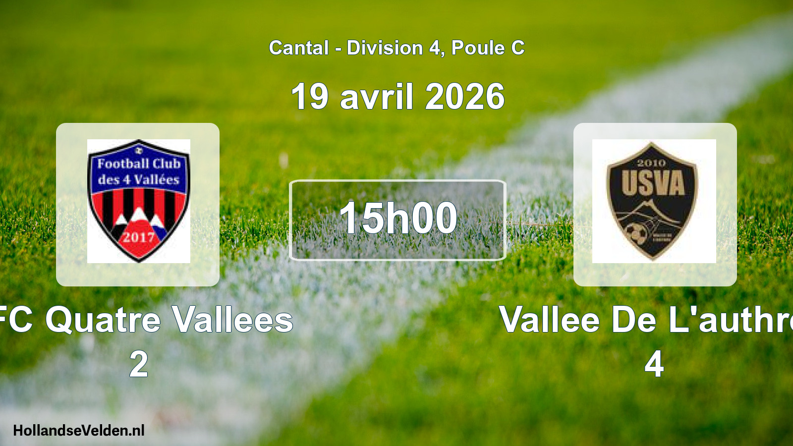Geplande wedstrijd: FC Quatre Vallees 2 - Vallee De L'authre 4 (19 april 2026)