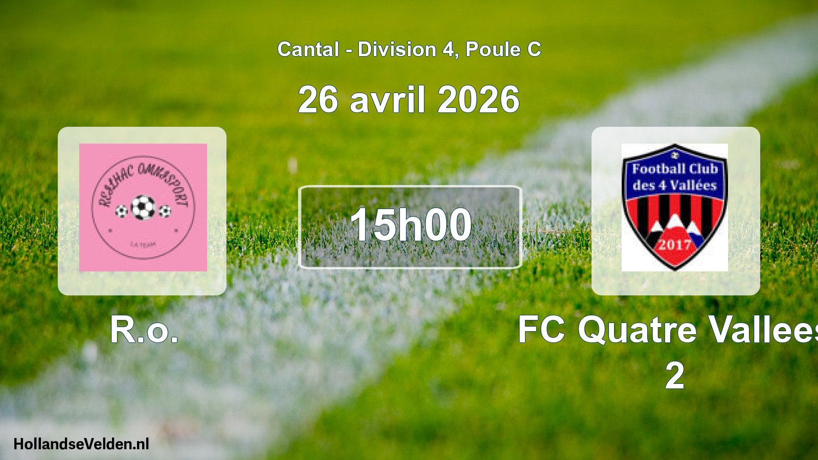 Geplande wedstrijd: R.o. - FC Quatre Vallees 2 (26 april 2026)