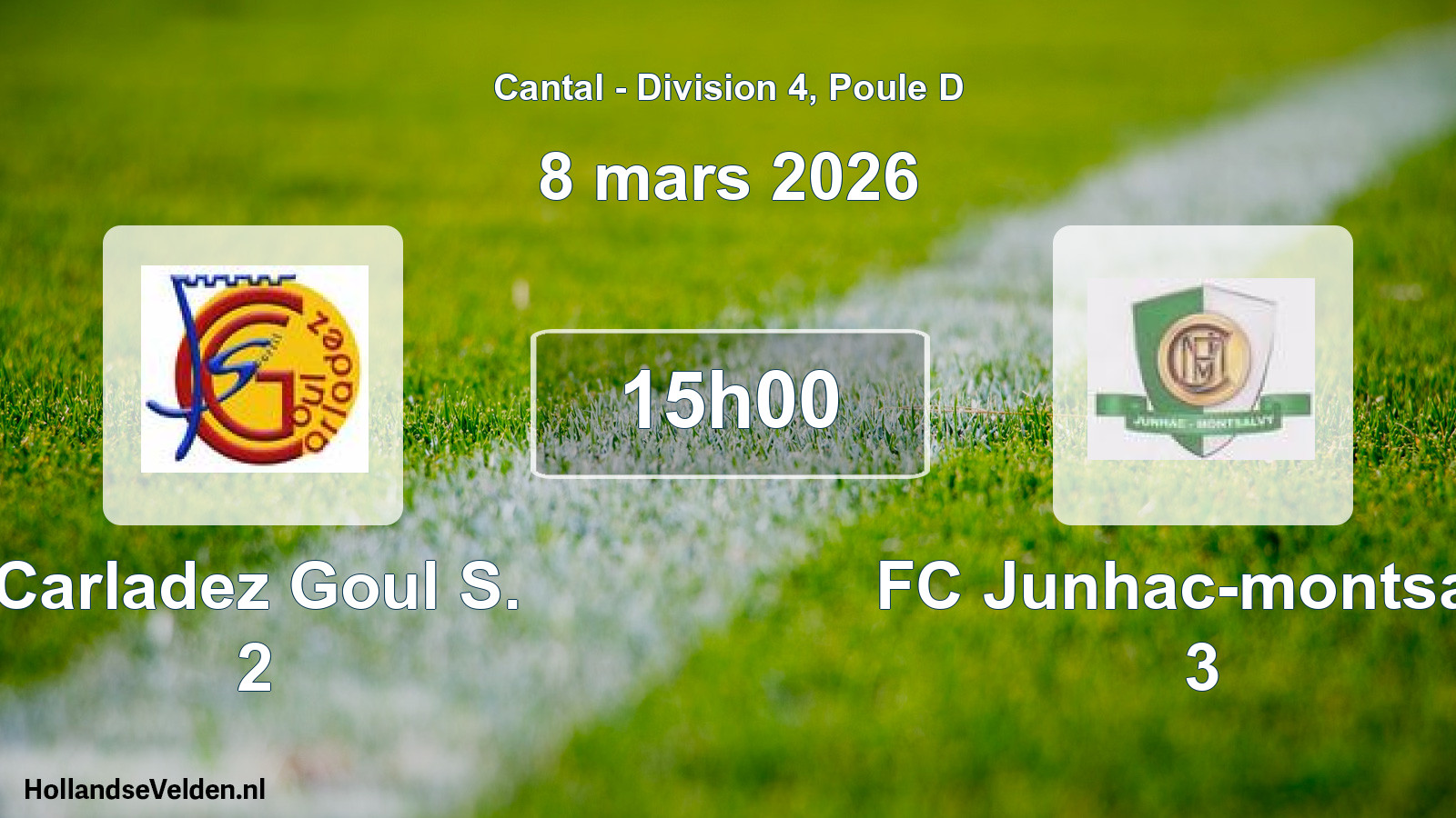 Geplande wedstrijd: Carladez Goul S. 2 - FC Junhac-montsalv 3 (8 maart 2026)