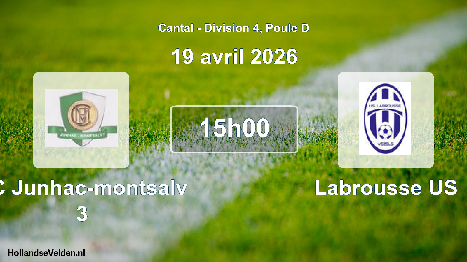 Match programmé: FC Junhac-montsalv 3 - Labrousse US (19 avril 2026)