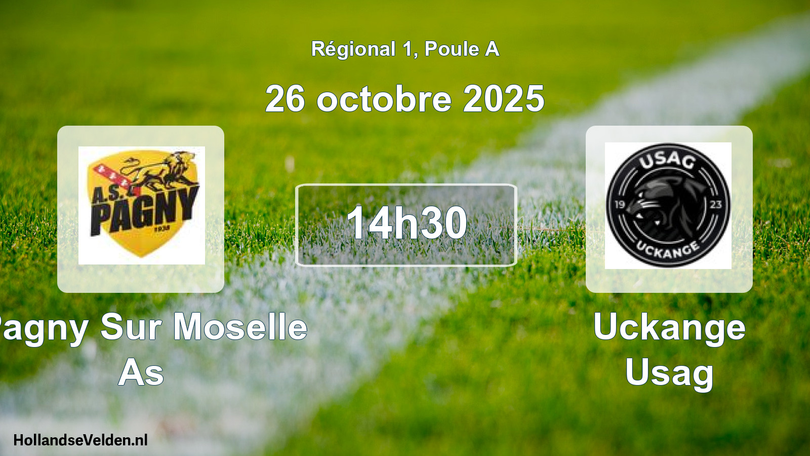 Geplande wedstrijd: Pagny Sur Moselle As - Uckange Usag (26 octobre 2025)