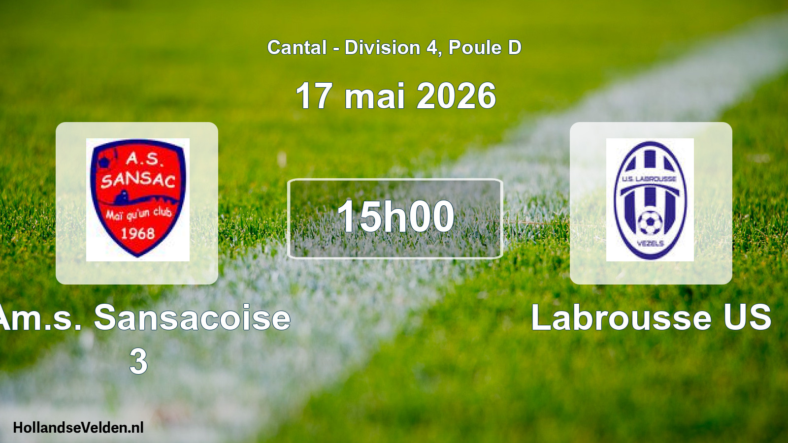 Match programmé: Am.s. Sansacoise 3 - Labrousse US (17 mai 2026)