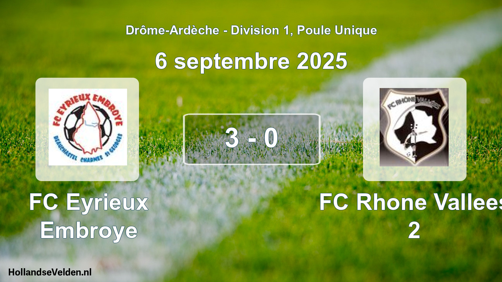 Gespeelde wedstrijd: FC Eyrieux Embroye - FC Rhone Vallees 2 3 - 0 (6 september 2025)