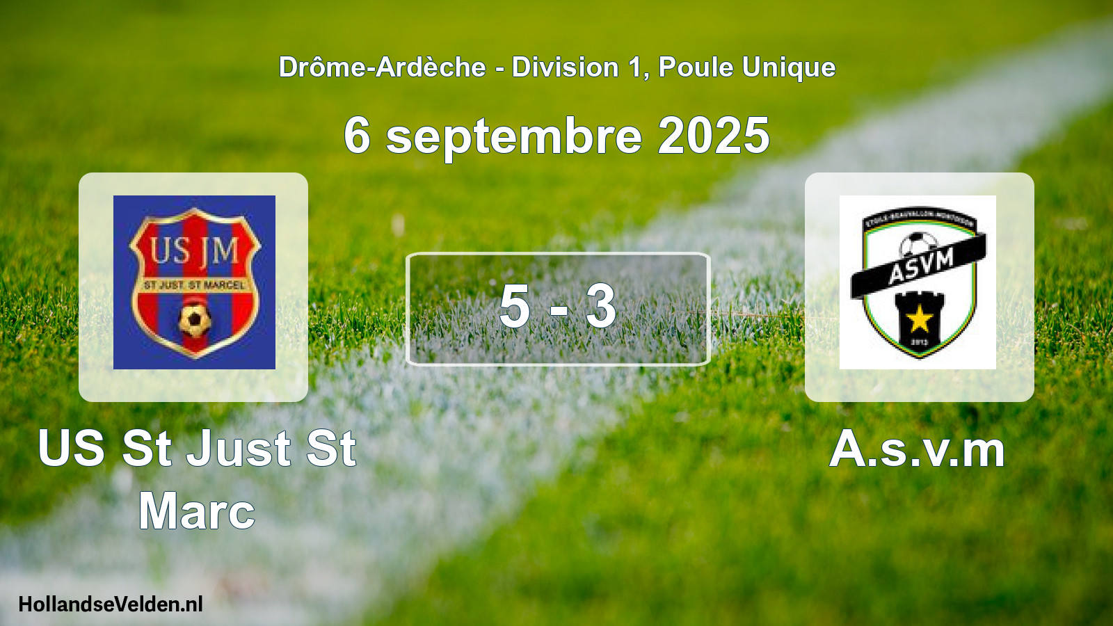 Gespeelde wedstrijd: US St Just St Marc - A.s.v.m 5 - 3 (6 september 2025)