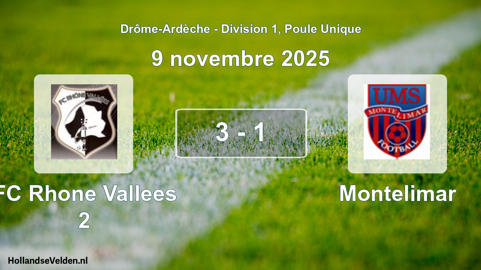 Match joué: FC Rhone Vallees 2 - Montelimar 3 - 1 (9 novembre 2025)