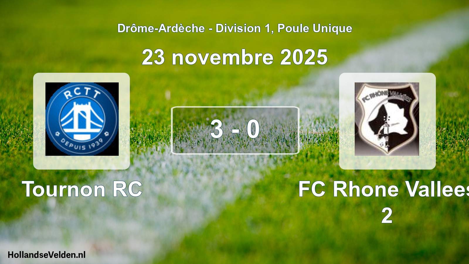 Gespeelde wedstrijd: Tournon RC - FC Rhone Vallees 2 3 - 0 (23 november 2025)