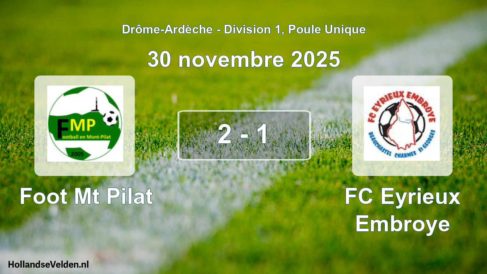 Gespeelde wedstrijd: Foot Mt Pilat - FC Eyrieux Embroye 2 - 1 (30 november 2025)
