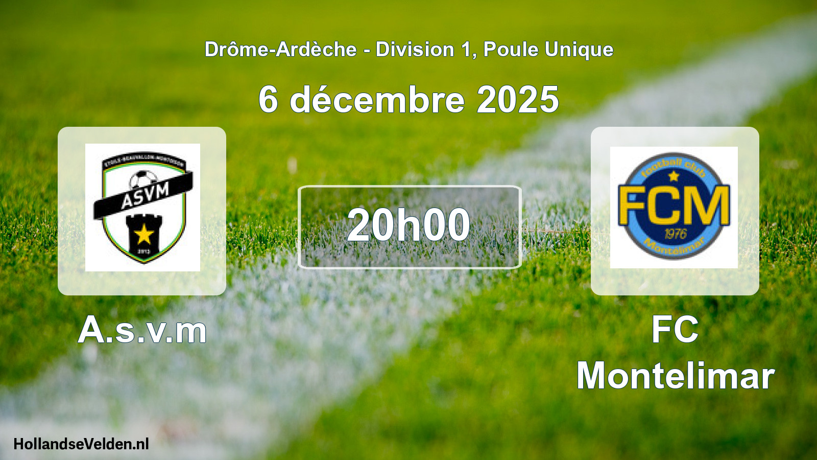 Geplande wedstrijd: A.s.v.m - FC Montelimar (6 december 2025)