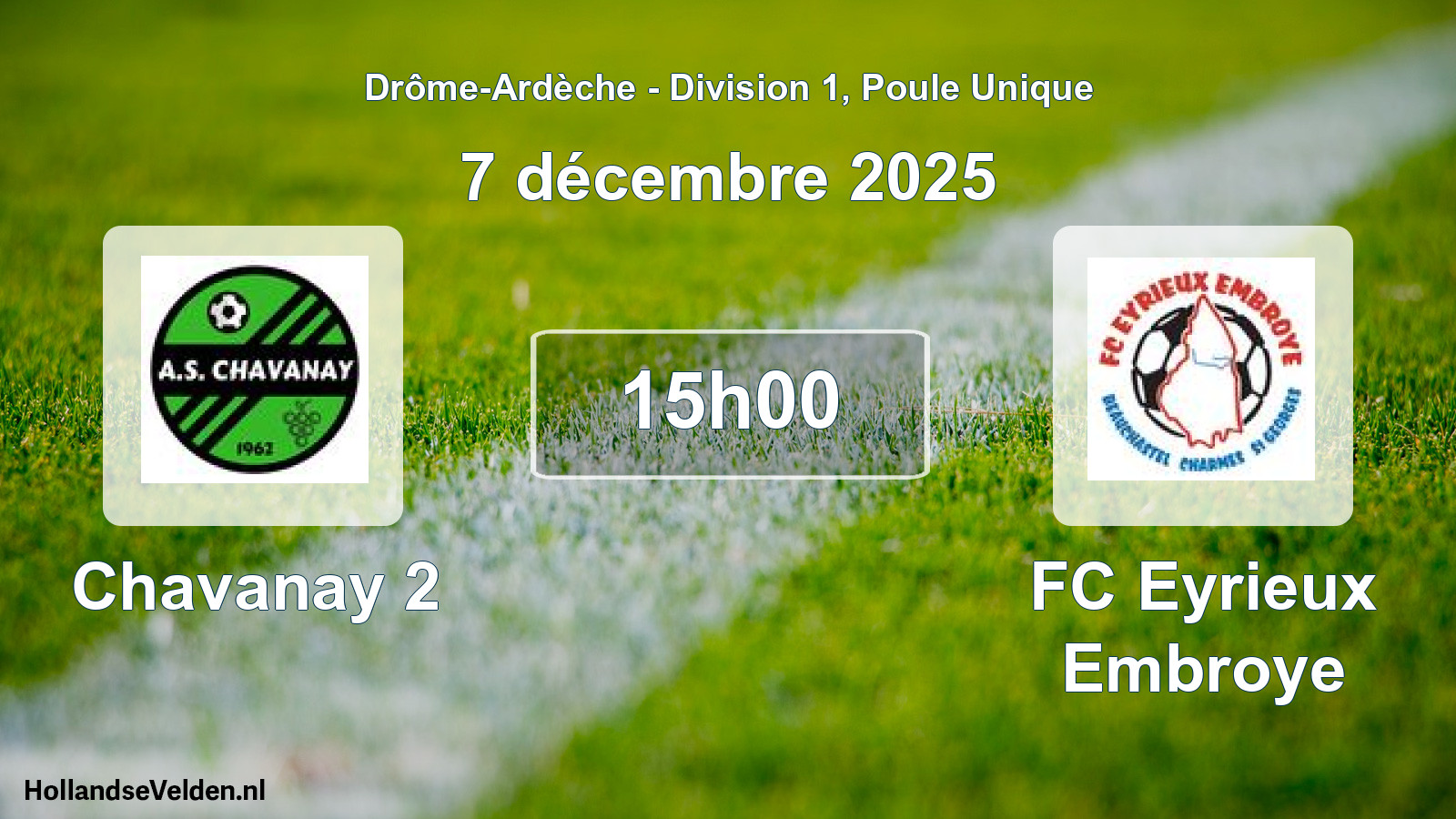 Geplande wedstrijd: Chavanay 2 - FC Eyrieux Embroye (7 december 2025)