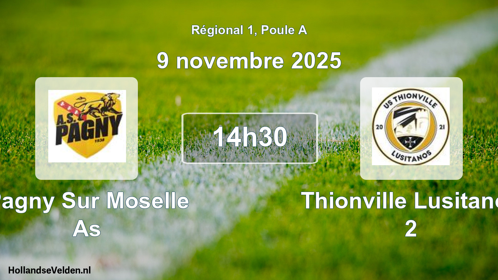 Geplande wedstrijd: Pagny Sur Moselle As - Thionville Lusitanos 2 (9 novembre 2025)