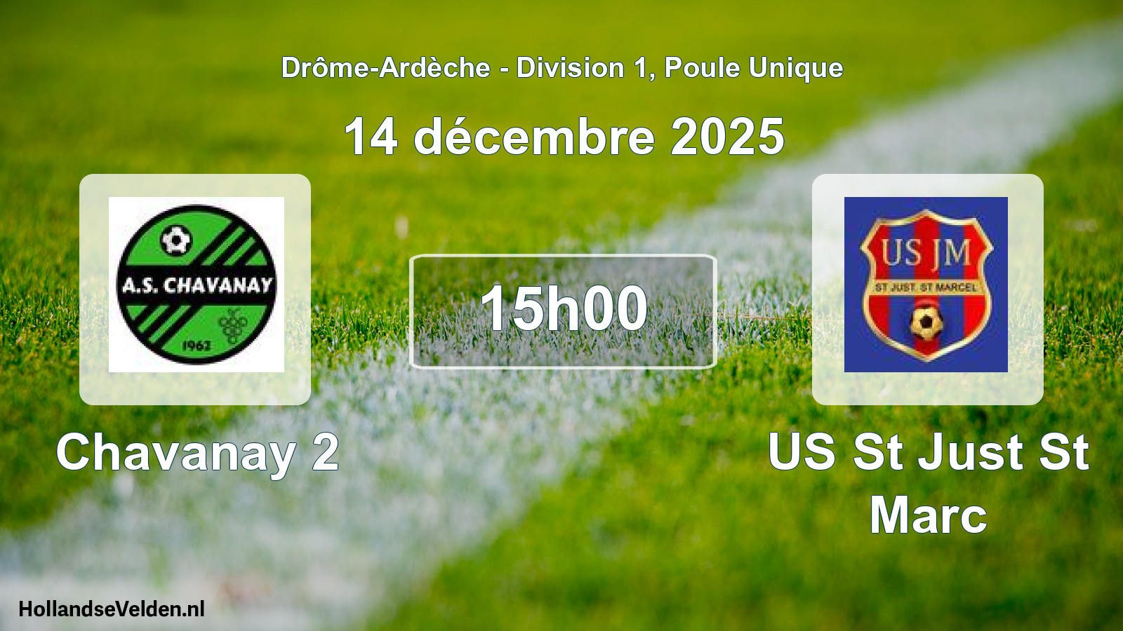 Geplande wedstrijd: Chavanay 2 - US St Just St Marc (14 december 2025)