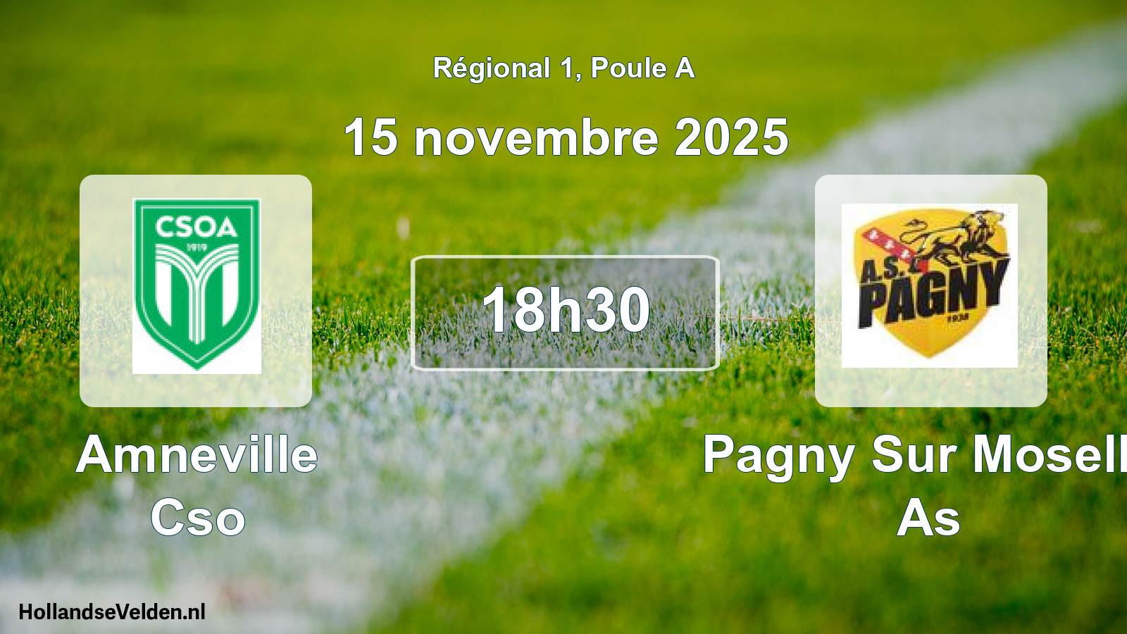 Geplande wedstrijd: Amneville Cso - Pagny Sur Moselle As (15 novembre 2025)