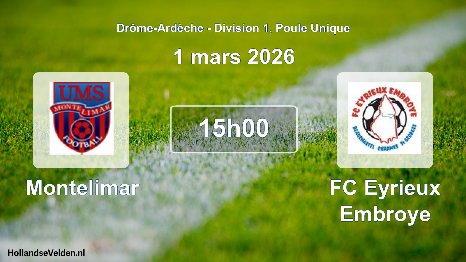 Geplande wedstrijd: Montelimar - FC Eyrieux Embroye (1 maart 2026)
