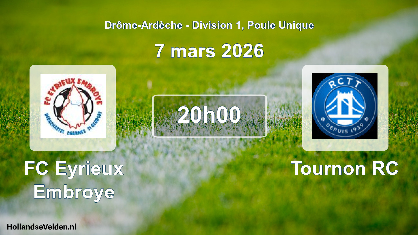 Geplande wedstrijd: FC Eyrieux Embroye - Tournon RC (7 maart 2026)