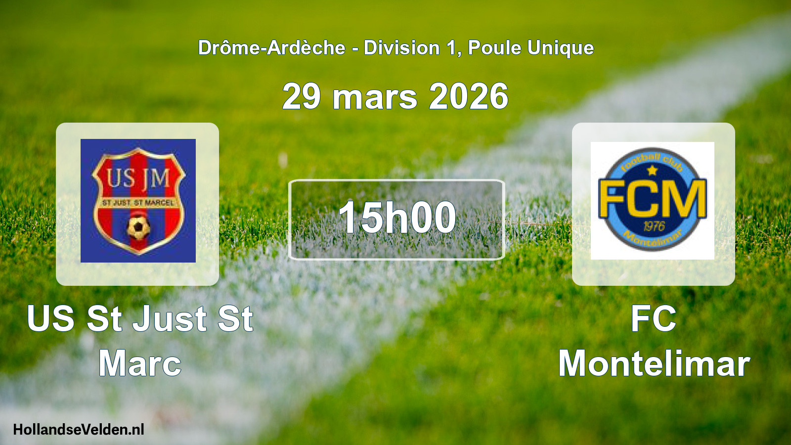 Geplande wedstrijd: US St Just St Marc - FC Montelimar (29 maart 2026)