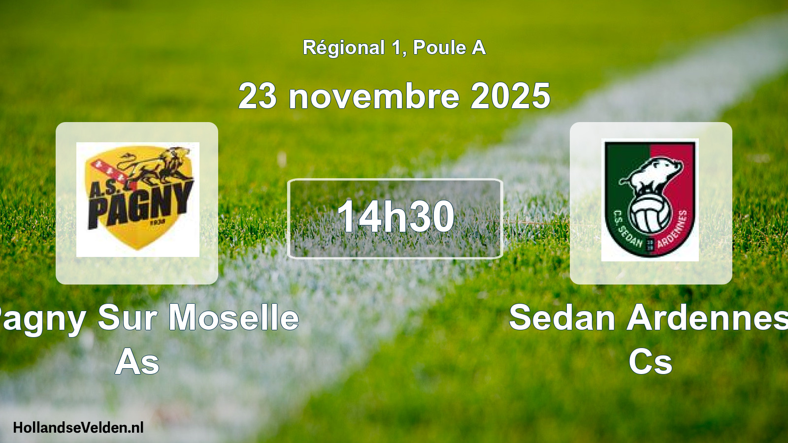 Geplande wedstrijd: Pagny Sur Moselle As - Sedan Ardennes Cs (23 november 2025)
