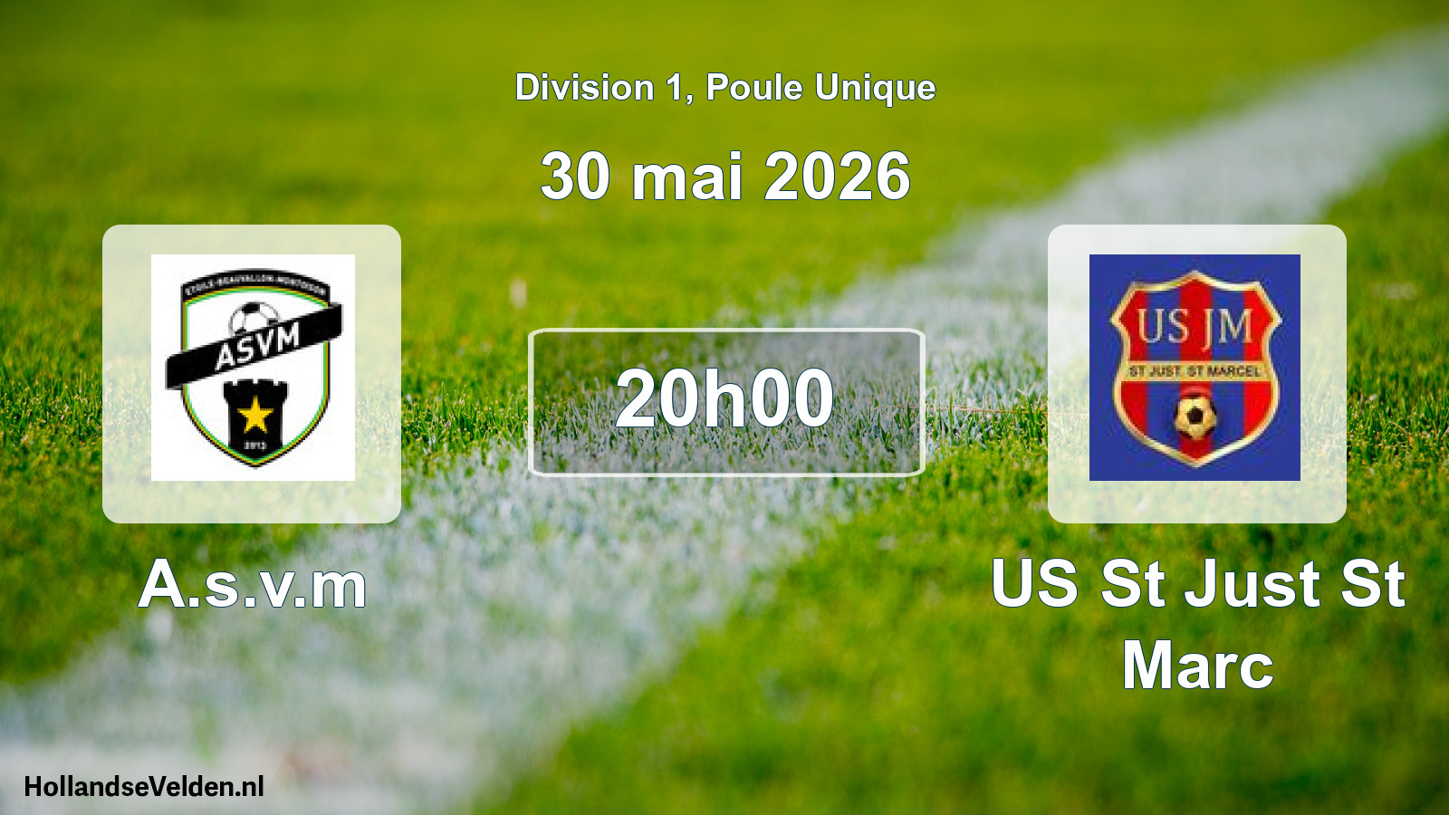 Match programmé: A.s.v.m - US St Just St Marc (30 mai 2026)