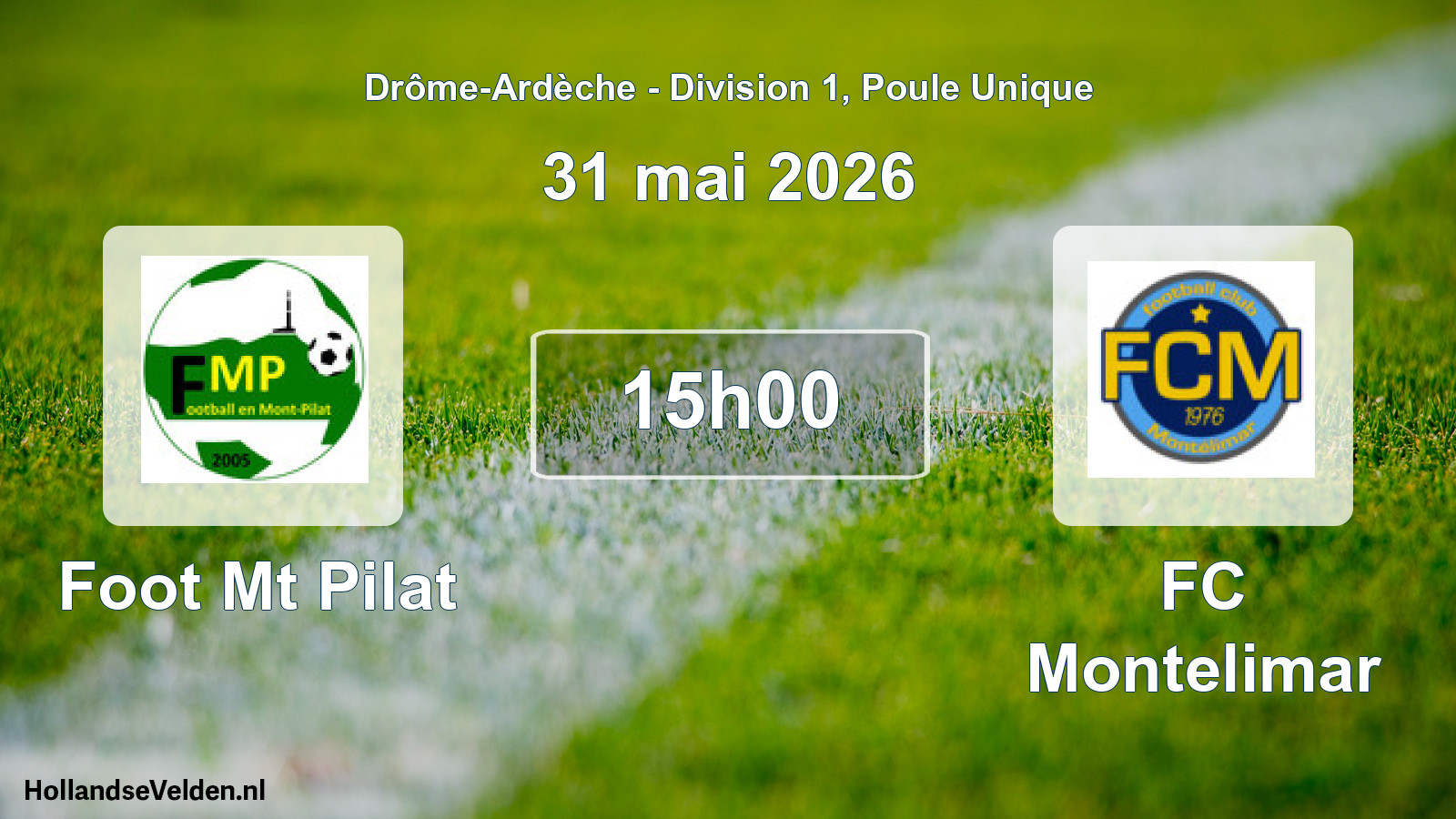 Geplande wedstrijd: Foot Mt Pilat - FC Montelimar (31 mei 2026)