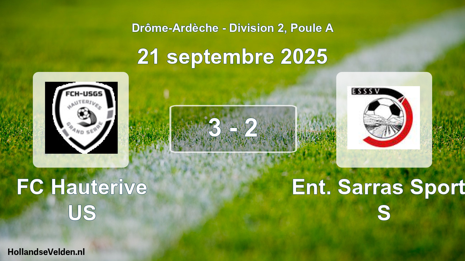 Gespeelde wedstrijd: FC Hauterive US - Ent. Sarras Sports S 3 - 2 (21 september 2025)
