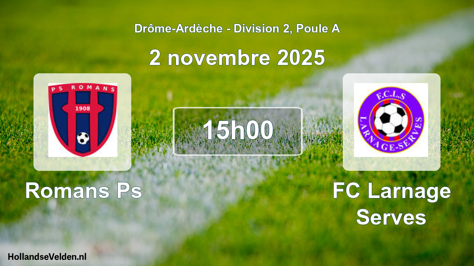Geplande wedstrijd: Romans Ps - FC Larnage Serves (2 november 2025)
