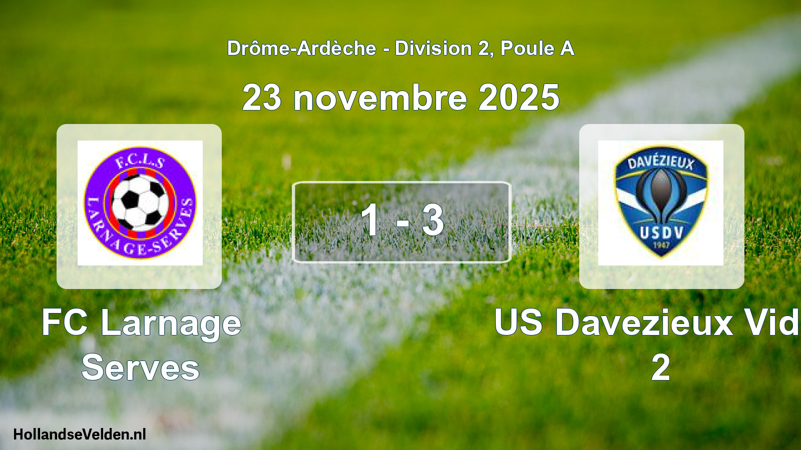 Gespeelde wedstrijd: FC Larnage Serves - US Davezieux Vidal 2 1 - 3 (23 november 2025)