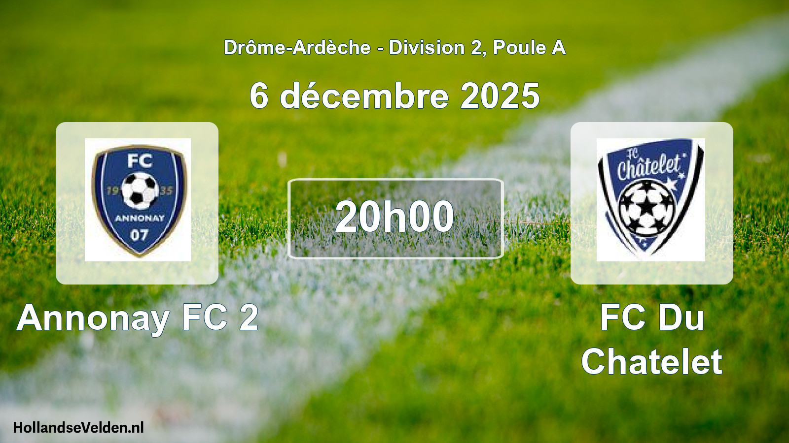 Geplande wedstrijd: Annonay FC 2 - FC Du Chatelet (6 december 2025)