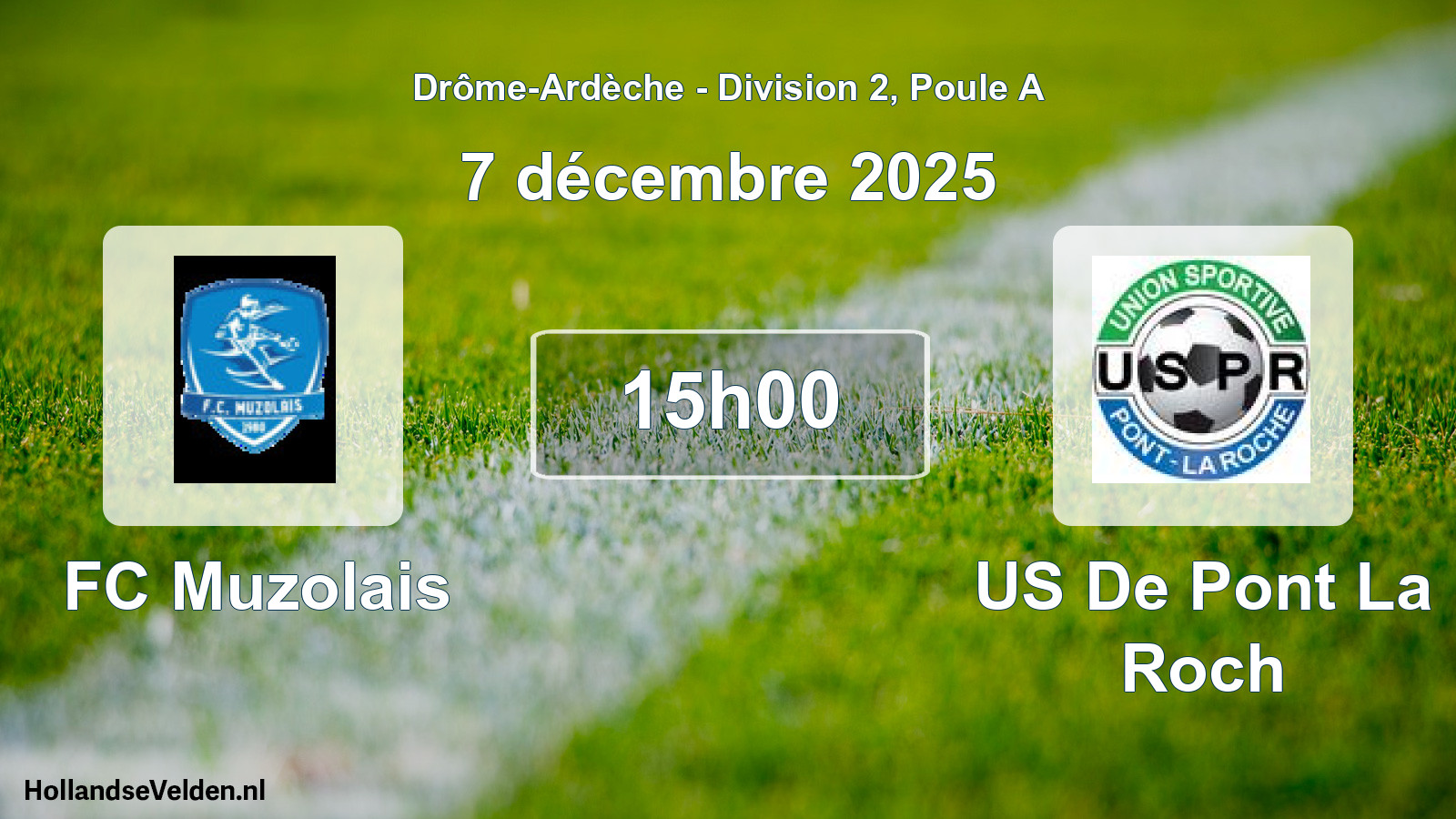 Geplande wedstrijd: FC Muzolais - US De Pont La Roch (7 december 2025)