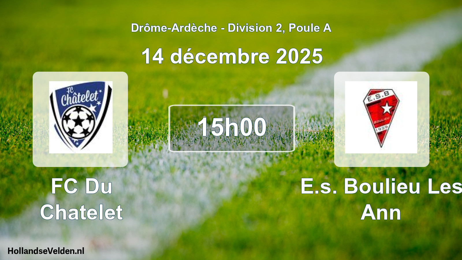 Geplande wedstrijd: FC Du Chatelet - E.s. Boulieu Les Ann (14 december 2025)