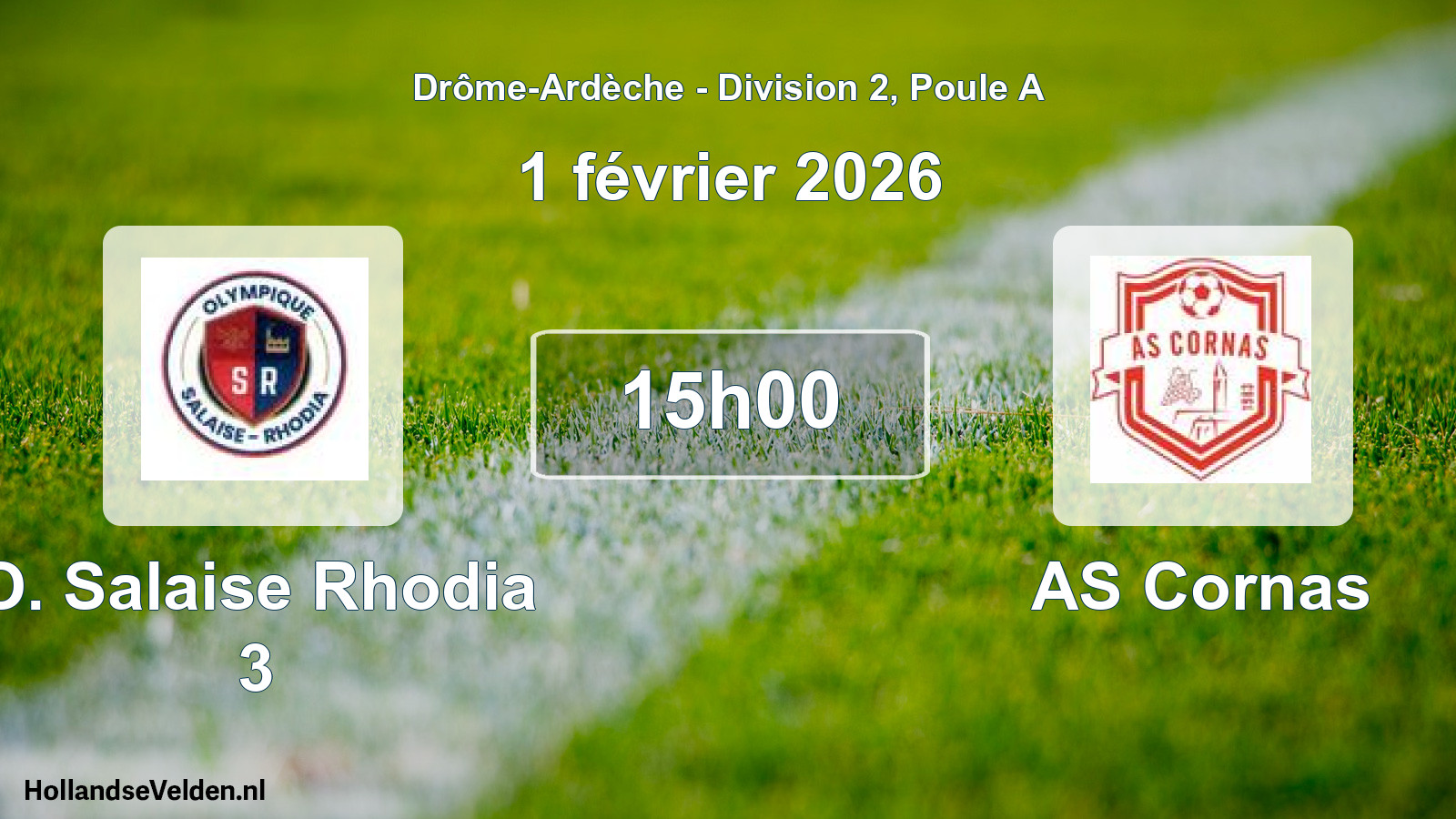 Scheduled Match: O. Salaise Rhodia 3 - AS Cornas (1 February 2026)