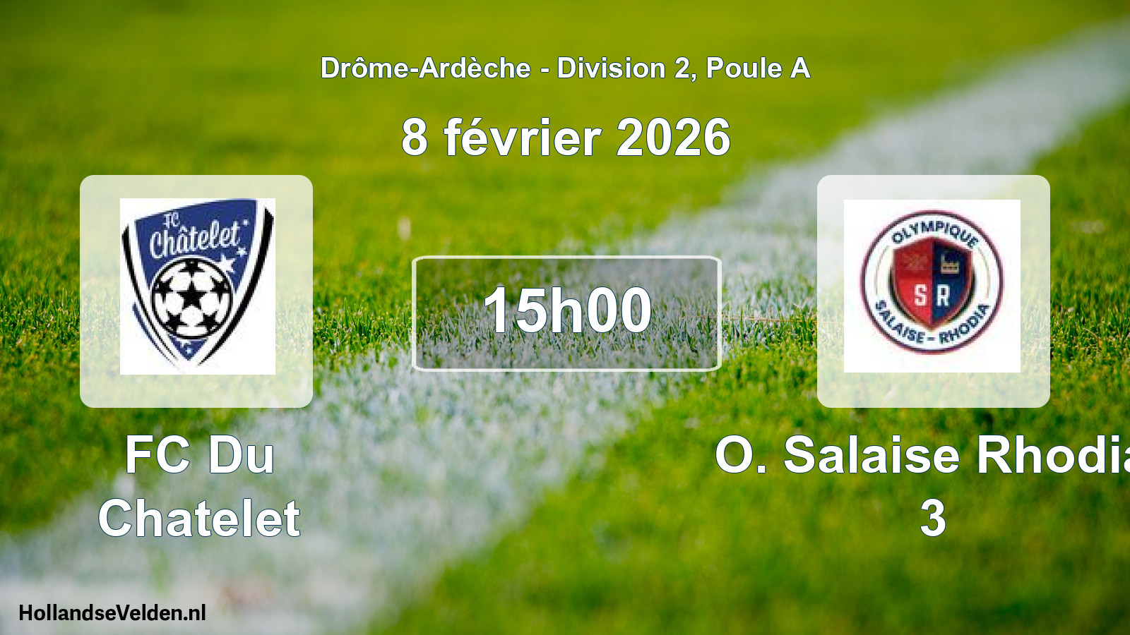 Geplande wedstrijd: FC Du Chatelet - O. Salaise Rhodia 3 (8 februari 2026)