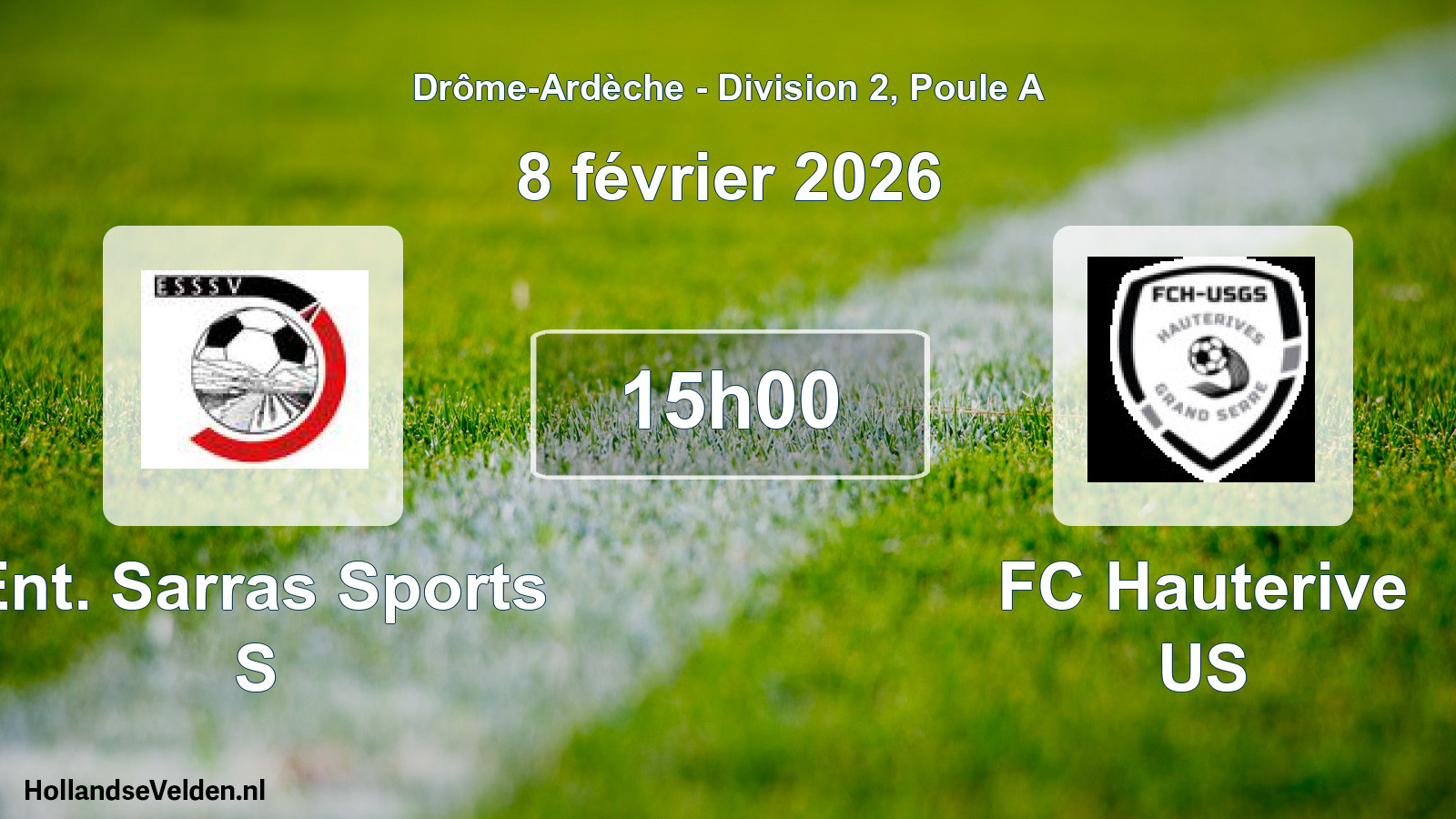 Scheduled Match: Ent. Sarras Sports S - FC Hauterive US (8 February 2026)
