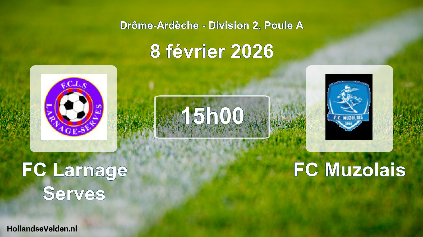 Match programmé: FC Larnage Serves - FC Muzolais (8 février 2026)