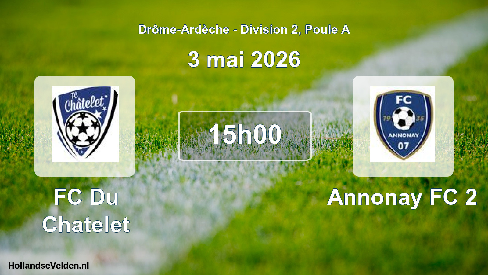 Geplande wedstrijd: FC Du Chatelet - Annonay FC 2 (3 mei 2026)