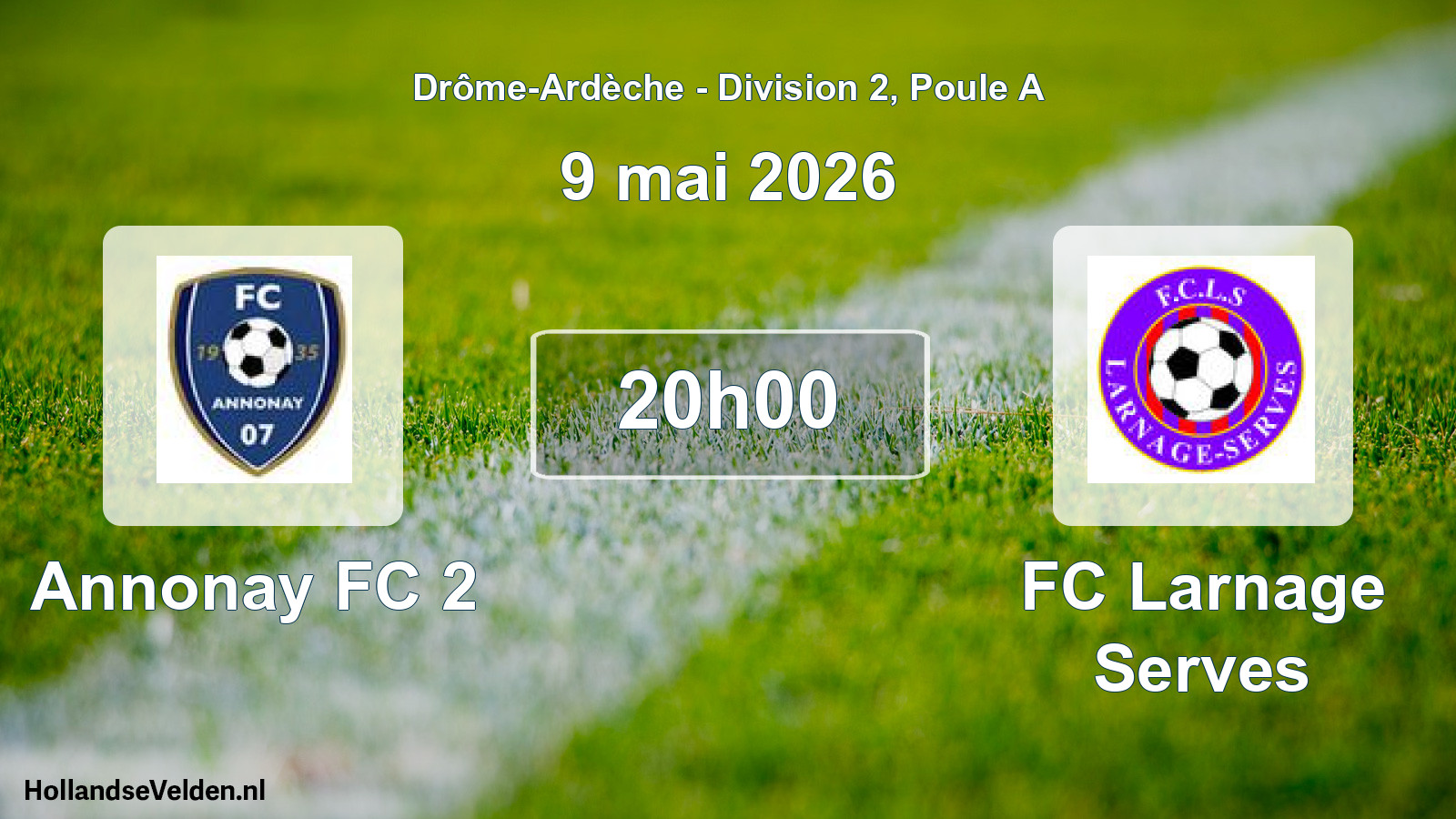 Geplande wedstrijd: Annonay FC 2 - FC Larnage Serves (9 mei 2026)