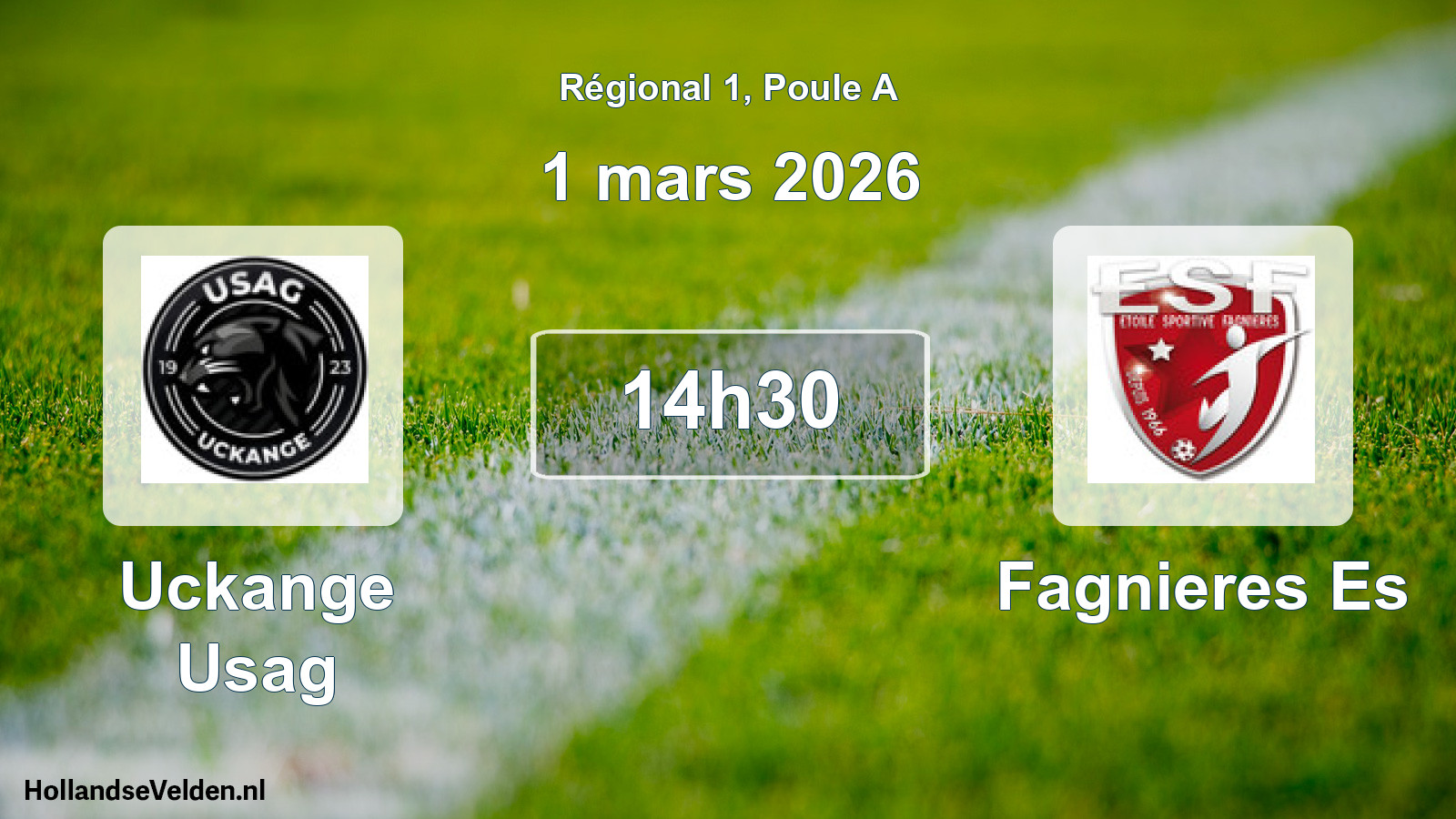 Scheduled Match: Uckange Usag - Fagnieres Es (1 March 2026)