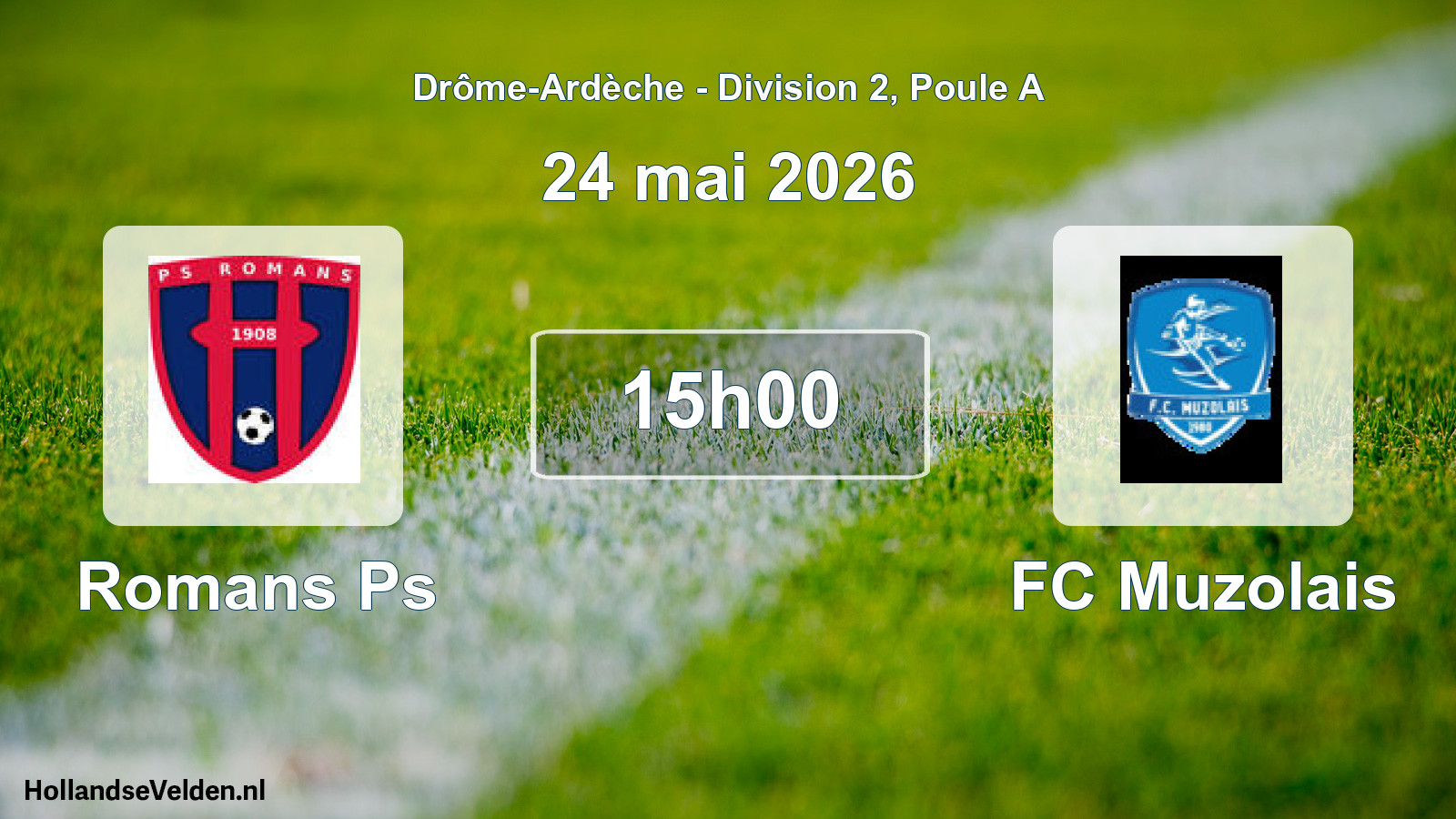 Geplande wedstrijd: Romans Ps - FC Muzolais (24 mei 2026)