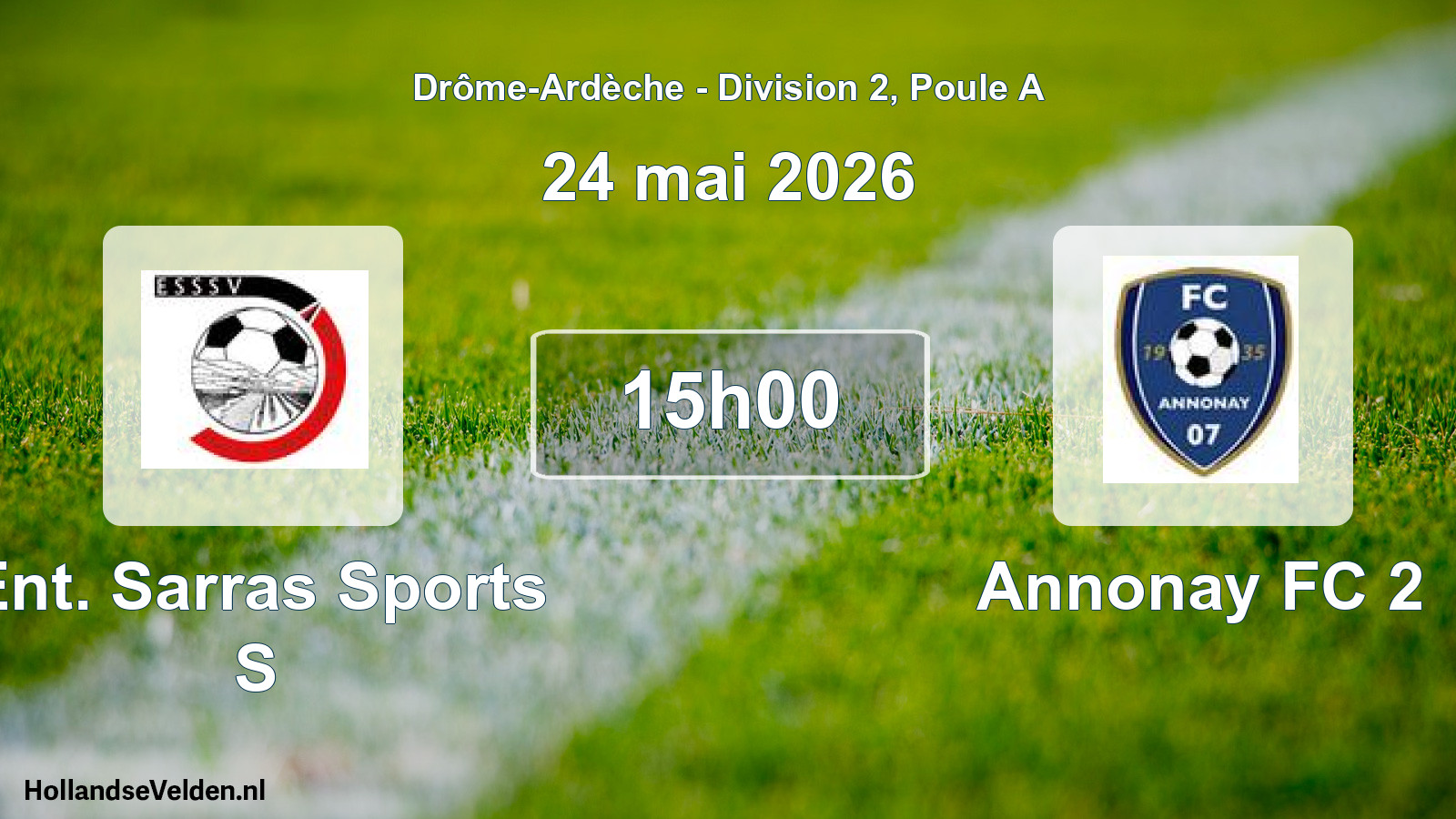 Geplande wedstrijd: Ent. Sarras Sports S - Annonay FC 2 (24 mei 2026)