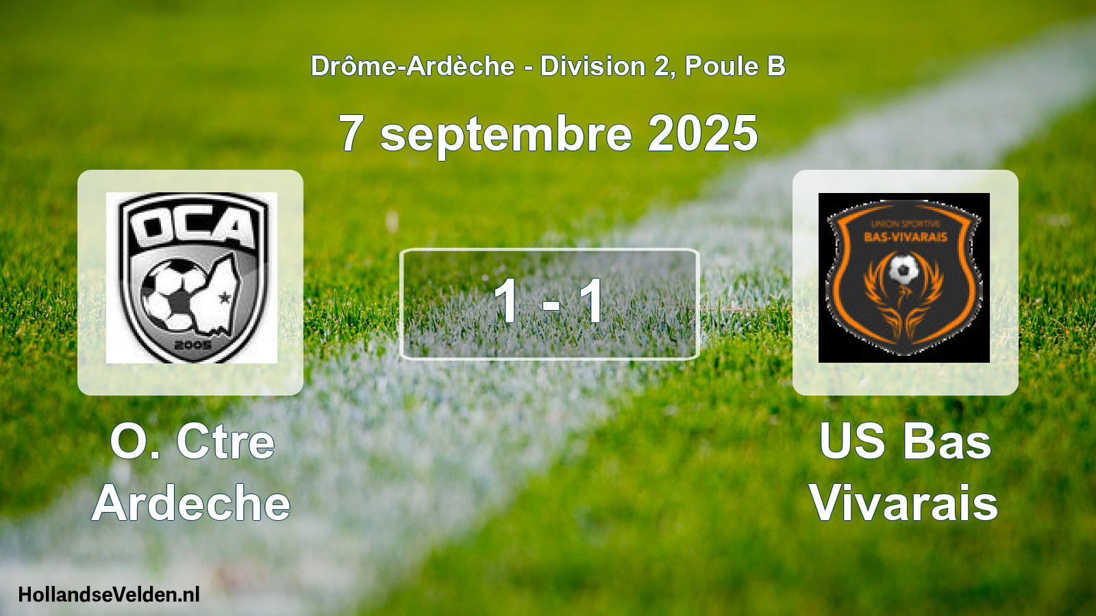 Gespeelde wedstrijd: O. Ctre Ardeche - US Bas Vivarais 1 - 1 (7 september 2025)