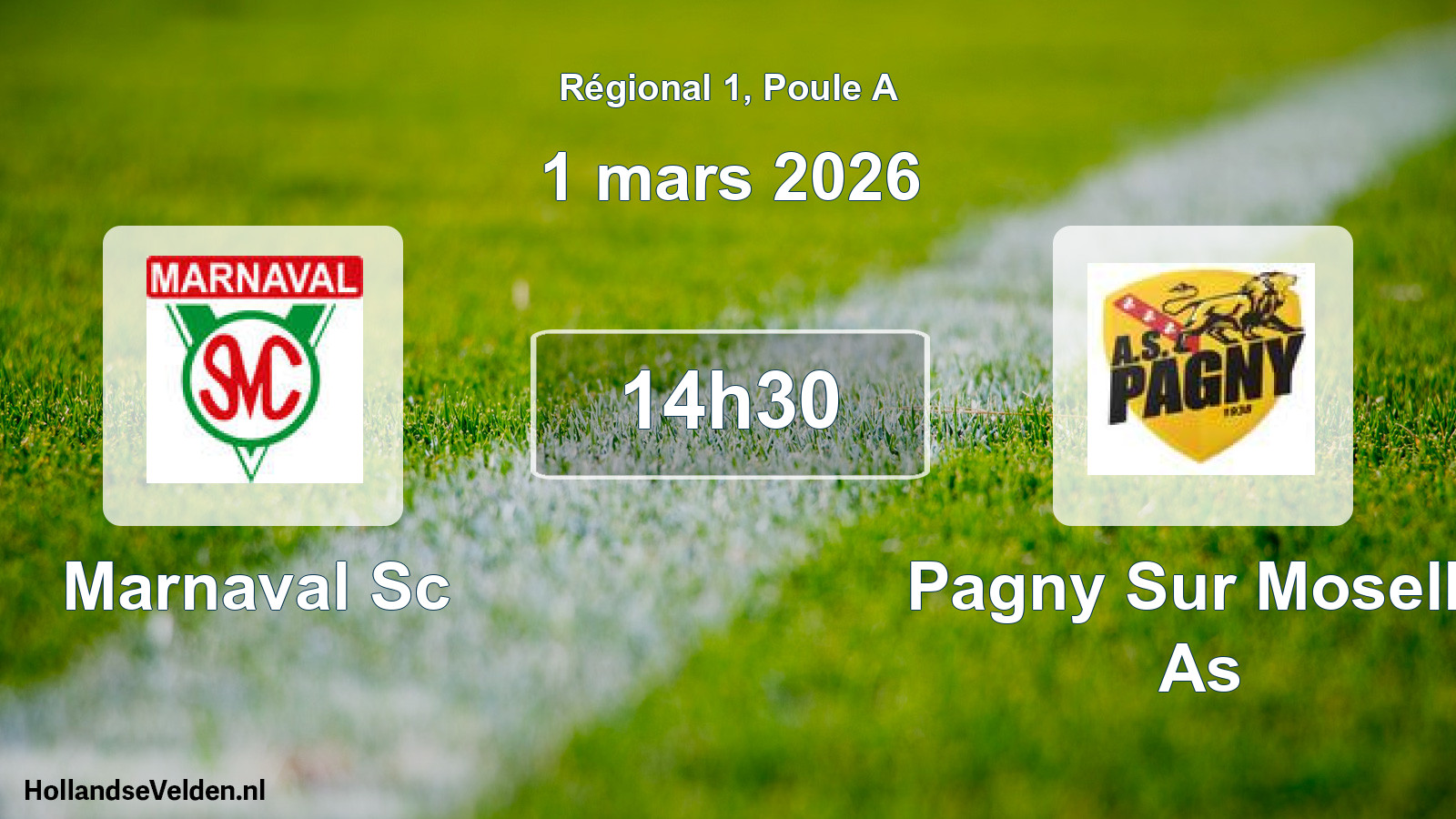 Geplande wedstrijd: Marnaval Sc - Pagny Sur Moselle As (1 mars 2026)