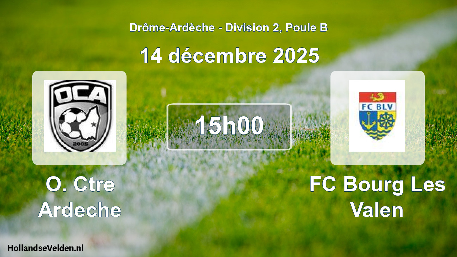 Geplande wedstrijd: O. Ctre Ardeche - FC Bourg Les Valen (14 december 2025)
