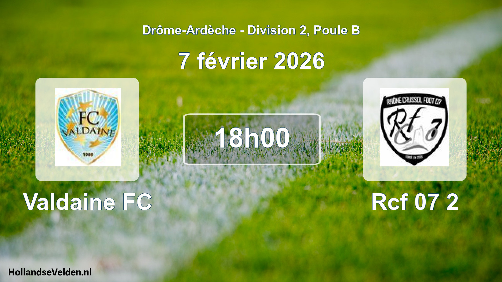 Geplande wedstrijd: Valdaine FC - Rcf 07 2 (7 februari 2026)