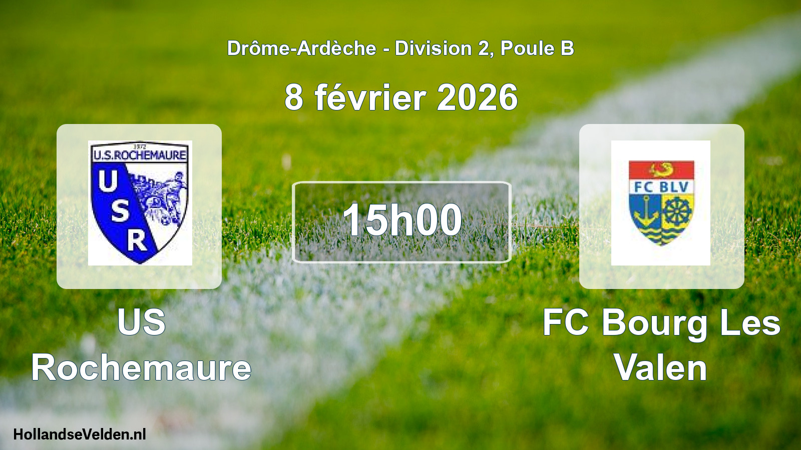 Geplande wedstrijd: US Rochemaure - FC Bourg Les Valen (8 februari 2026)