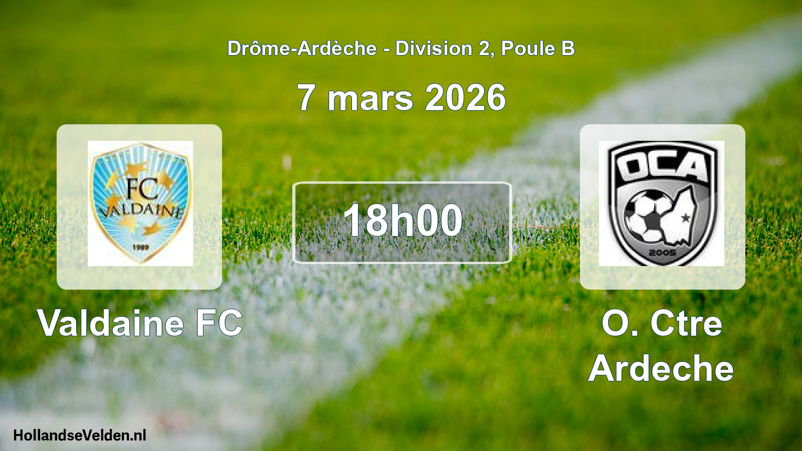 Geplande wedstrijd: Valdaine FC - O. Ctre Ardeche (7 maart 2026)