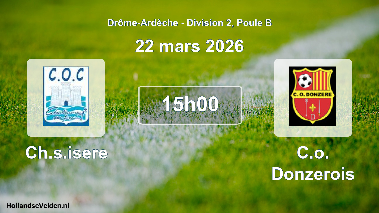 Geplande wedstrijd: Ch.s.isere - C.o. Donzerois (22 maart 2026)