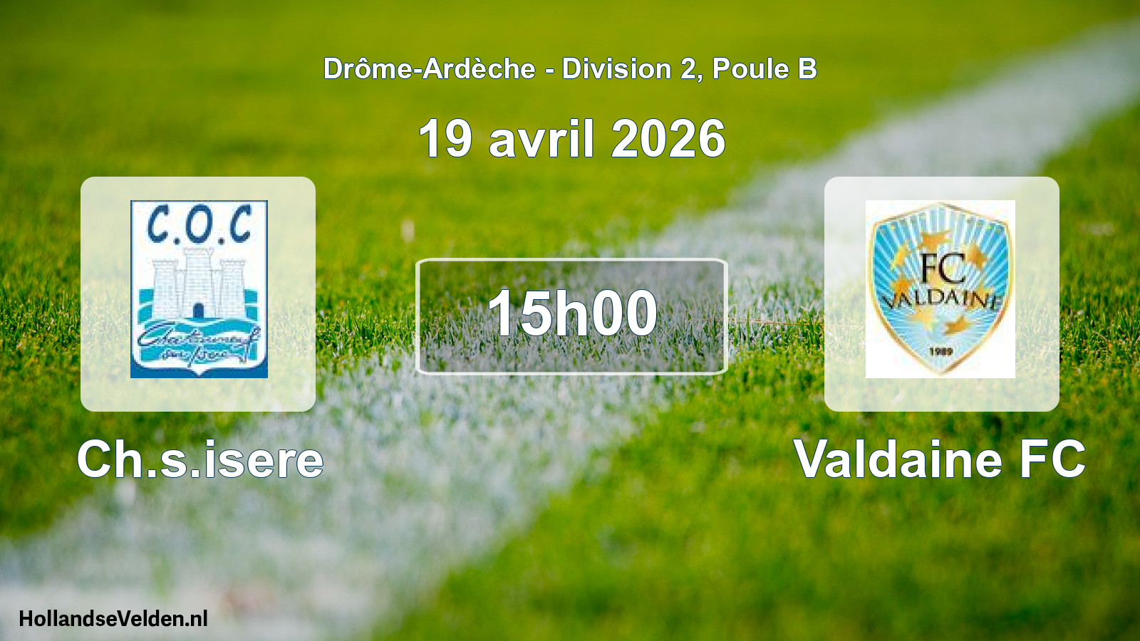 Geplande wedstrijd: Ch.s.isere - Valdaine FC (19 april 2026)