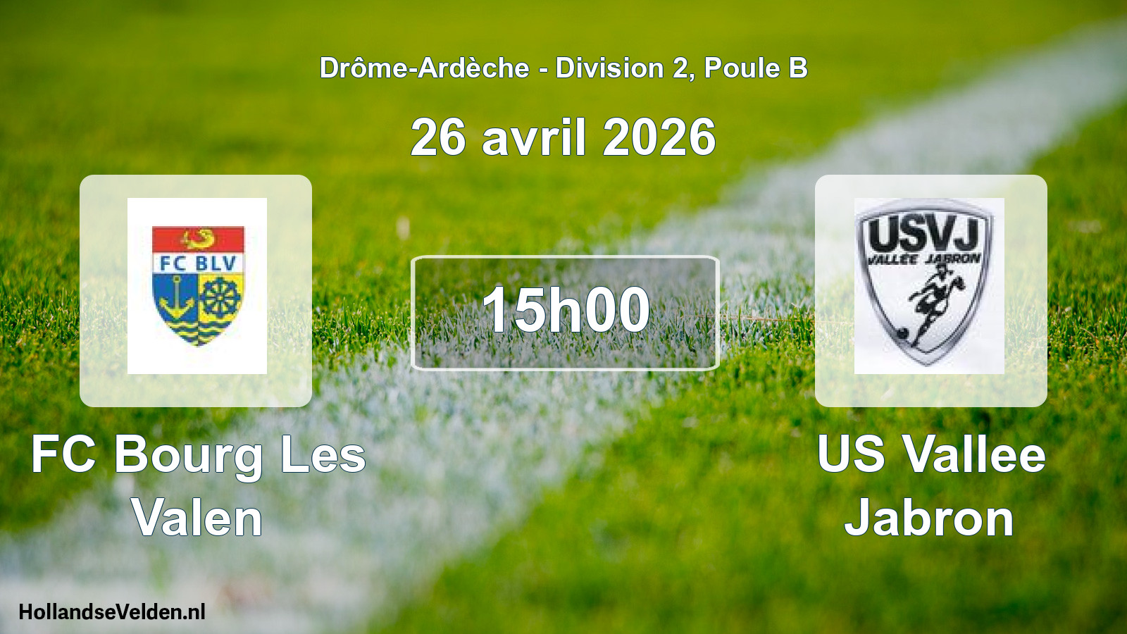Geplande wedstrijd: FC Bourg Les Valen - US Vallee Jabron (26 april 2026)