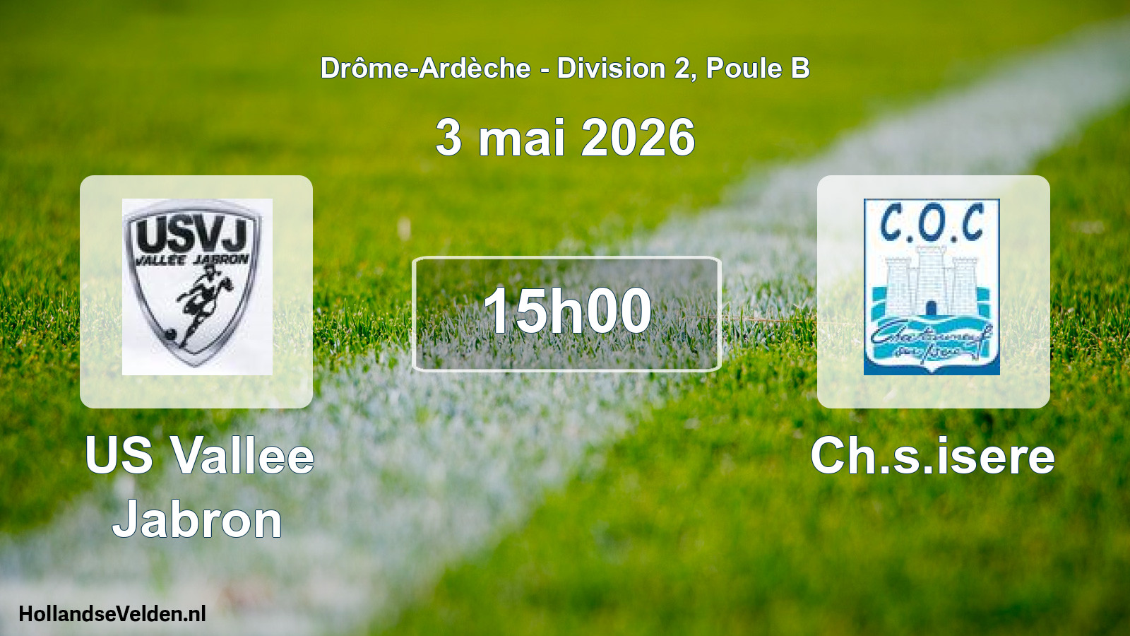 Geplande wedstrijd: US Vallee Jabron - Ch.s.isere (3 mei 2026)