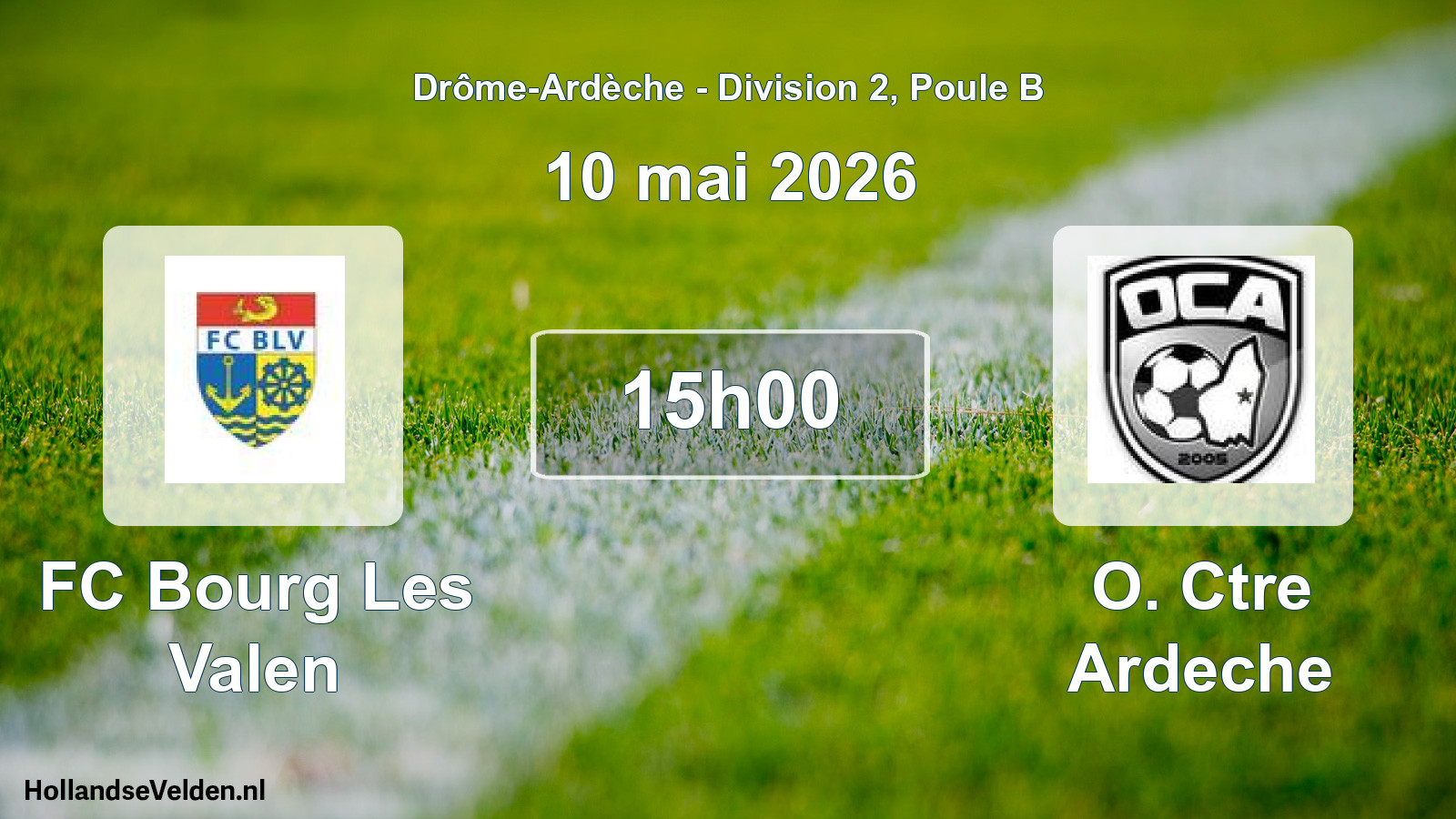 Geplande wedstrijd: FC Bourg Les Valen - O. Ctre Ardeche (10 mei 2026)