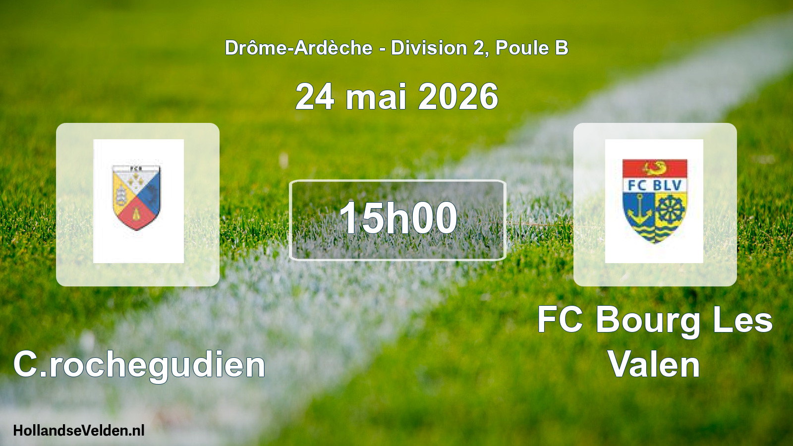 Geplande wedstrijd: FC.rochegudien - FC Bourg Les Valen (24 mei 2026)