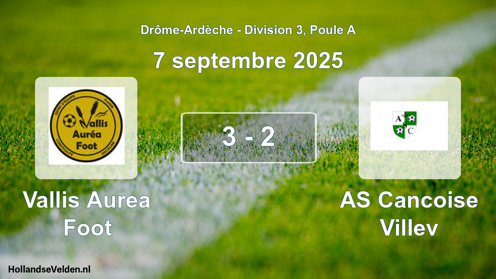 Total number of matches played: Vallis Aurea Foot - AS Cancoise Villev 3 - 2 (7 September 2025)